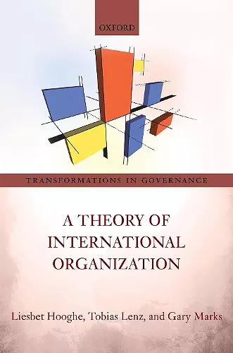 A Theory of International Organization cover