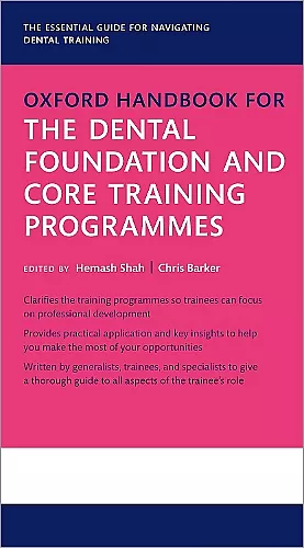 Oxford Handbook for the Dental Foundation and Core Training Programmes cover