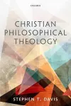 Christian Philosophical Theology cover