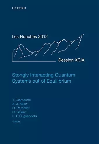 Strongly Interacting Quantum Systems out of Equilibrium cover