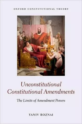 Unconstitutional Constitutional Amendments cover