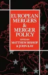 European Mergers and Merger Policy cover