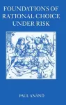 Foundations of Rational Choice Under Risk cover