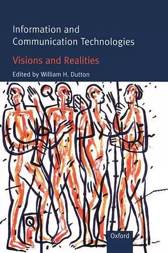 Information and Communication Technologies - Visions and Realities cover