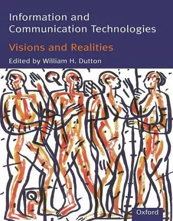 Information and Communication Technologies - Visions and Realities cover