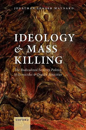 Ideology and Mass Killing cover