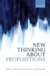 New Thinking about Propositions cover