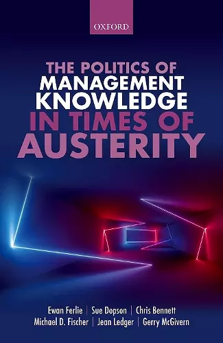 The Politics of Management Knowledge in Times of Austerity cover