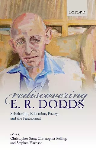 Rediscovering E. R. Dodds cover