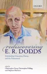 Rediscovering E. R. Dodds cover