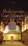 Shakespeare, Court Dramatist cover