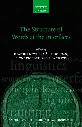 The Structure of Words at the Interfaces cover