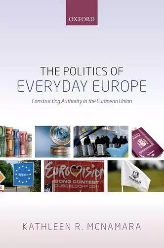 The Politics of Everyday Europe cover