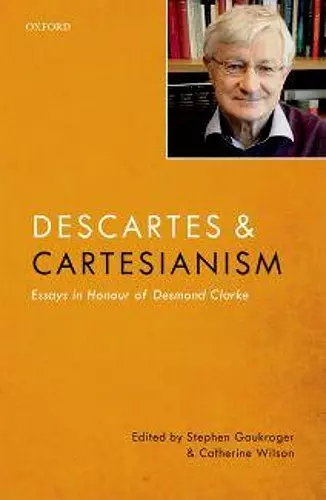 Descartes and Cartesianism cover