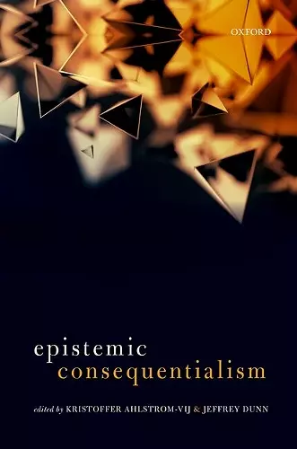 Epistemic Consequentialism cover