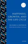Happiness, Growth, and the Life Cycle cover