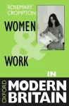 Women and Work in Modern Britain cover
