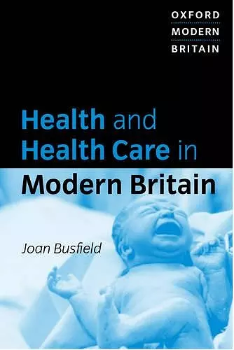 Health and Health Care in Modern Britain cover