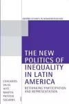 The New Politics of Inequality in Latin America cover