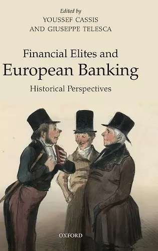 Financial Elites and European Banking cover