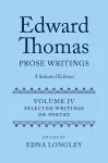 Edward Thomas: Prose Writings: A Selected Edition cover