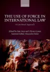 The Use of Force in International Law cover