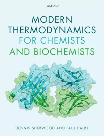 Modern Thermodynamics for Chemists and Biochemists cover