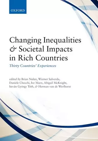 Changing Inequalities and Societal Impacts in Rich Countries cover