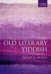 A Guide to Old Literary Yiddish cover