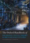 The Oxford Handbook of Sociology, Social Theory, and Organization Studies cover