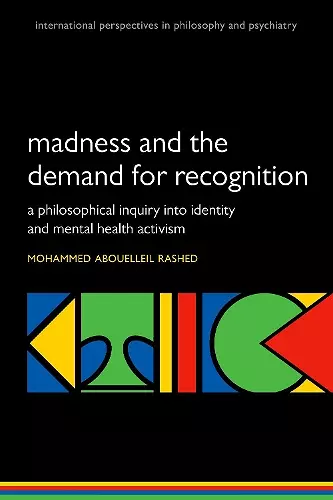 Madness and the demand for recognition cover