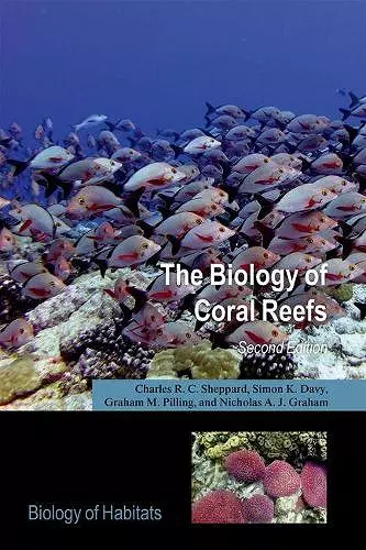The Biology of Coral Reefs cover