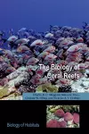The Biology of Coral Reefs cover