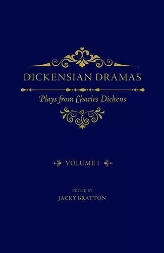 Dickensian Dramas, Volume 1 cover