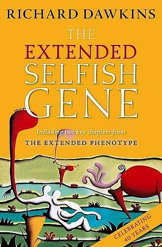 The Extended Selfish Gene cover