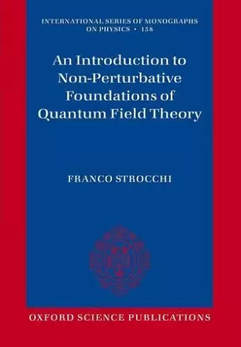 An Introduction to Non-Perturbative Foundations of Quantum Field Theory cover