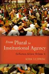 From Plural to Institutional Agency cover