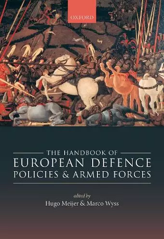 The Handbook of European Defence Policies and Armed Forces cover