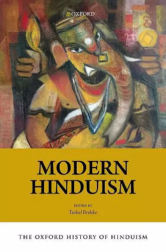 The Oxford History of Hinduism: Modern Hinduism cover