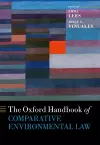 The Oxford Handbook of Comparative Environmental Law cover