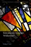 Ezra and the Second Wilderness cover