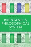 Brentano's Philosophical System cover