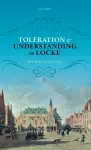 Toleration and Understanding in Locke cover