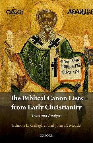 The Biblical Canon Lists from Early Christianity cover