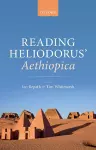 Reading Heliodorus' Aethiopica cover