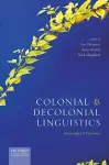 Colonial and Decolonial Linguistics cover