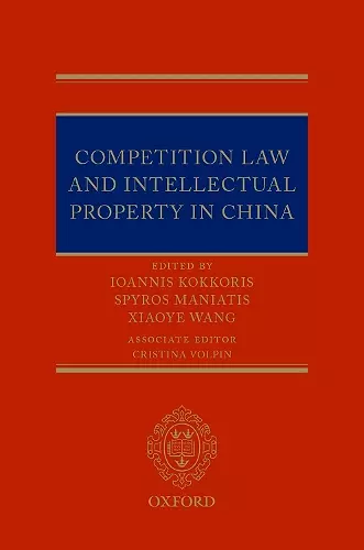 Competition Law and Intellectual Property in China cover