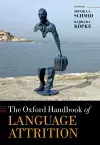 The Oxford Handbook of Language Attrition cover