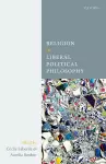 Religion in Liberal Political Philosophy cover