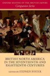 British North America in the Seventeenth and Eighteenth Centuries cover